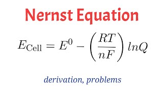 Nernst Equation derivation and problems [upl. by Ahsennod]