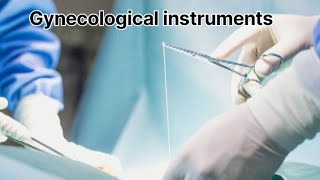 Gynecological instruments and uses [upl. by Lartnom245]