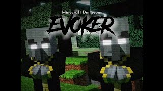 EVOKER  Minecraft Dungeons Theme Remastered Remake [upl. by Aneetsirhc]