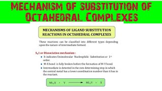 Mechanism of substitution reaction in Octahedral complexes interchange mechanism [upl. by Osrit944]