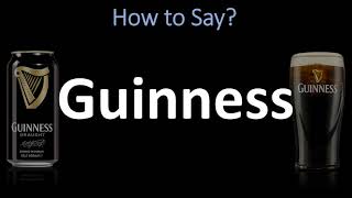 How to Pronounce Guinness CORRECTLY [upl. by Yraeg]