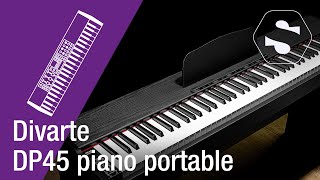 Divarte DP45 Piano numérique portable  SonoVentecom [upl. by Naima473]