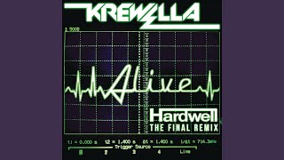 Alive Hardwell Remix [upl. by Lenee]