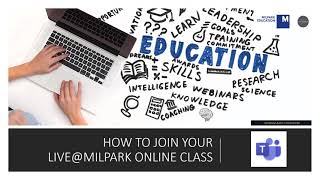 HOW TO JOIN YOUR LIVE MILPARK ONLINE CLASS [upl. by Constancia]