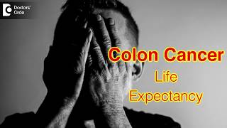 How long do you live after being diagnosed with colon cancer  Dr Parameshwara C M [upl. by Nois]