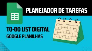 📅 Organizese com o Planejador de Tarefas no Google Planilhas [upl. by Itirahc605]