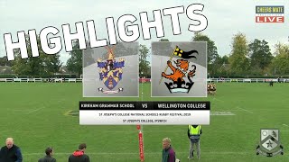 KIRKHAM GRAMMAR SCHOOL v WELLINGTON COLLEGE  ST JOSEPHS RUGBY FESTIVAL 2019 FINAL HIGHLIGHTS [upl. by Narra639]