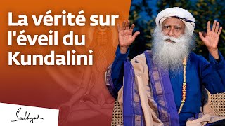 Quels sont les bénéfices et les dangers de léveil du Kundalini   Sadhguru Français [upl. by Hall563]