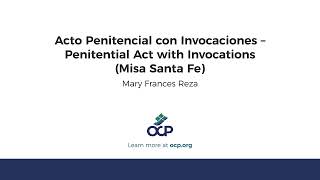 Acto Penitencial con Invocaciones – Penitential Act with Invocations Misa Santa Fe [upl. by Airdnaed]