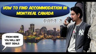 HOW TO FIND ACCOMMODATION IN MONTRÉAL CANADA 🇨🇦 for INTERNATIONAL STUDENTS  PART 2  TvB in Canada [upl. by Sesylu]