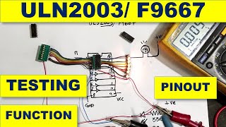 331 How To Test ULS2003 ULN2003 F9667 Function Circuit Diagram [upl. by Yerhcaz]