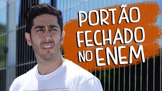 Portão Fechado do ENEM  DESCONFINADOS [upl. by Ellehsat]