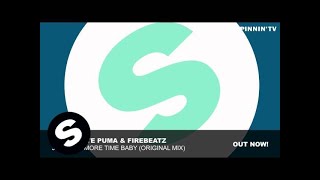 Chocolate Puma amp Firebeatz  Just One More Time Baby Original Mix [upl. by Zuliram]