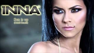 Inna Sun is Up Cahill Remix [upl. by Mini]