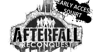 AFTERFALL RECONQUEST  What A Classy Loading Screen [upl. by Arakaj76]