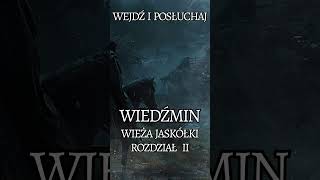 WIEŻA JASKÓŁKI  Hotsporn audiobook fantasy słuchowisko teaser viral wiedźmin ciri [upl. by Akoyin]