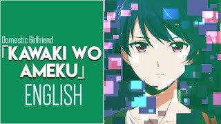 quotKawaki wo Amekuquot  Domestic Girlfriend English Cover by Sapphire [upl. by Yentirb]