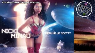 Nicki Minaj ft Drake Lil Wayne  Seeing Green 285hz [upl. by Huesman162]