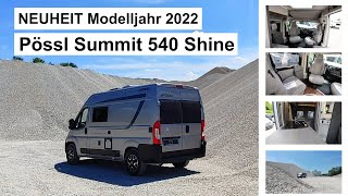 Pössl Neuheit Modelljahr 2022  Pössl Summit 540 Shine  Vorstellung amp Roomtour  Was taugt er [upl. by Meghan243]