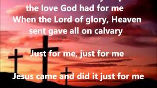 Just For Me By Donnie Mcclurkin lyrics [upl. by Sherlock158]