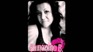 Samantha B Feat Frankie Hood  quotKinda Man For Mequot [upl. by Adnuhsat757]