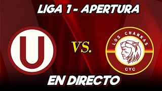 UNIVERSITARIO VS LOS CHANKAS🟡TIEMPO Y MARCADOR  EL JUGLAR DEL GOL [upl. by Lina]