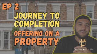 OFFERING ON A PROPERTY  JOURNEY TO COMPLETION EP 2  PROPERTY DEVELOPMENT UK [upl. by Anitac132]