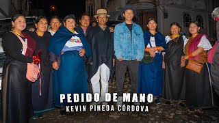 PEDIDO DE MANO  KEVIN PINEDA  ILUMAN  OTAVALO  video completo [upl. by Odnamla]