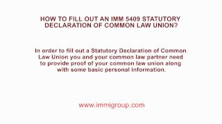 How to fill out an IMM 5409 Statutory Declaration of Common Law Union [upl. by Sirap]