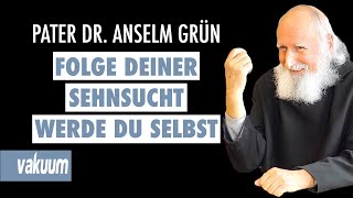 Anselm Grün Folge deiner Sehnsucht  werde du selbst  Interview zu Biografie amp Theologie  VAKUUM [upl. by Nosyaj]