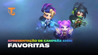 Favoritas  Apresentação de Campeãs Chibi – Teamfight Tactics [upl. by Nutter]