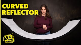 How to use a Curved Reflector  Ask David Bergman [upl. by Vernice974]