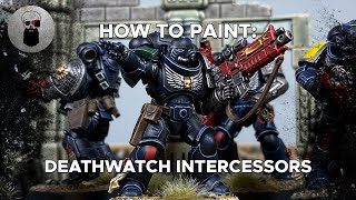 Contrast How to Paint Deathwatch [upl. by Huberman971]