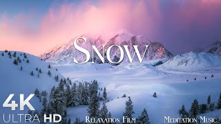 SNOW • Winter Relaxation Film 4K  Peaceful Relaxing Music  Nature 4k Video UltraHD [upl. by Beane]