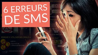 6 erreurs à NE JAMAIS faire quand tu dragues une fille par SMSComment draguer une femme par message [upl. by Engleman]