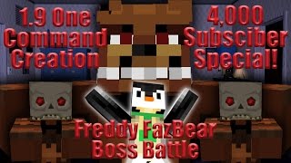 FREDDY FAZBEAR BOSS BATTLE 4K Sub Special  19 One Command Block Creation Minecraft [upl. by Nhor312]