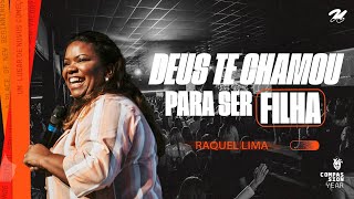 DEUS TE CHAMOU PARA SER FILHA RAQUEL LIMA [upl. by Kendell]