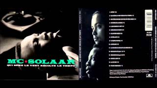 Mc Solaar  Qui sème le vent récolte le tempo  02  Qui sème le vent récolte le tempo [upl. by Iuq349]