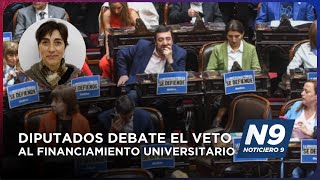 DIPUTADOS DEBATE EL VETO AL FINANCIAMIENTO UNIVERSITARIO  NOTICIERO 9 [upl. by Mulvihill]