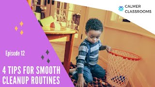 4 Tips for Smooth Cleanup Routines  Classroom Management Tips Ep 12 [upl. by Silsby]