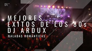 BALADAS CLÁSICAS EN INGLÉS  MEJORES ÉXITOS  VIDEO MIX  DJ ARDUX [upl. by Woolley]