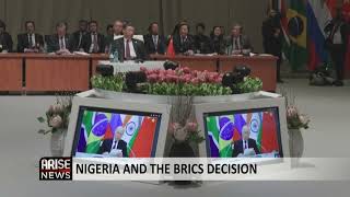 NIGERIA AND THE BRIC DECISION [upl. by Coben596]