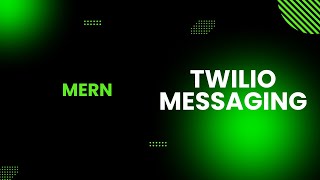 Twilio using MERN MongoDB Expressjs Reactjs Nodejs stack [upl. by Santa]