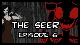 The Seer Episode 6 Hiatus [upl. by Nalliuq]