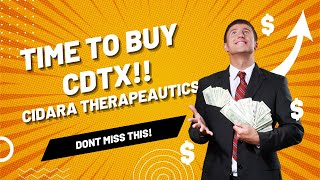 ITS TIME TO BUY CDTX STOCK  CIDARA THERAPEUTICS [upl. by Nanam382]