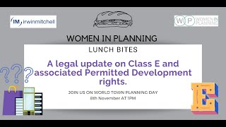 Legal Update  Class E and Permitted Development Rights [upl. by Audras]