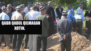 BU AYOLNI QABR QABUL QILMADI biroz qorqinchli iltimos Azizlar obunabolishniunutmang [upl. by Wiener311]