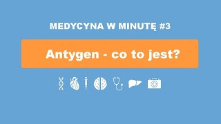 Antygen  co to jest MWM 3 Onkologia Kliniczna [upl. by Bobby]