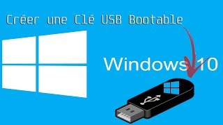 TUTO Créer une Cle USB bootable Windows 10 [upl. by Schnurr183]