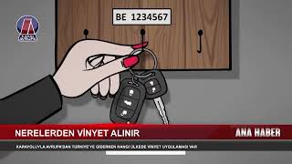 VİNYET HANGİ ÜLKEDEN NASIL ALINIR Türkiyeden yola çıkacak gurbetçiler dikkat [upl. by Tewell]